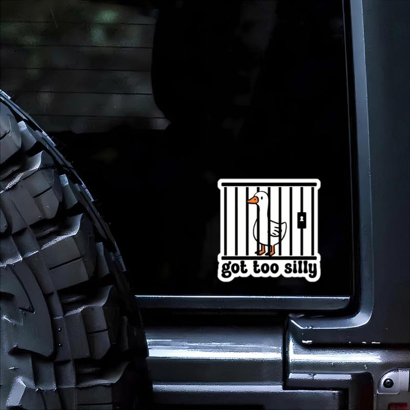 1 "Too Silly" Goose Sticker - Durable and Humorous Car Durable for Laptop, Car, Luggage,  More - Perfect for Teens, Adults, Creative Decor & Gifting