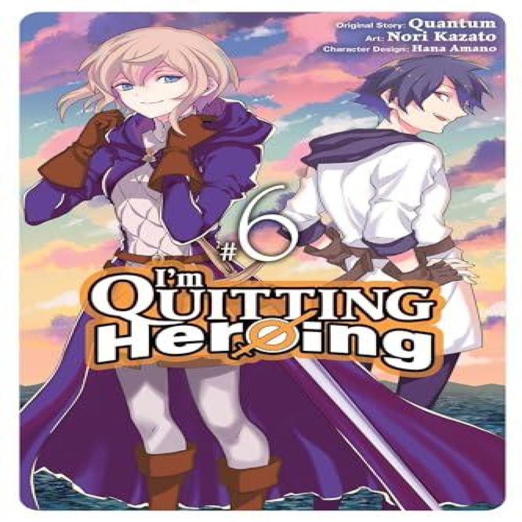 Im Quitting Heroing Vol. 6 by Quantum Quantum Paperback Book 9781975364656