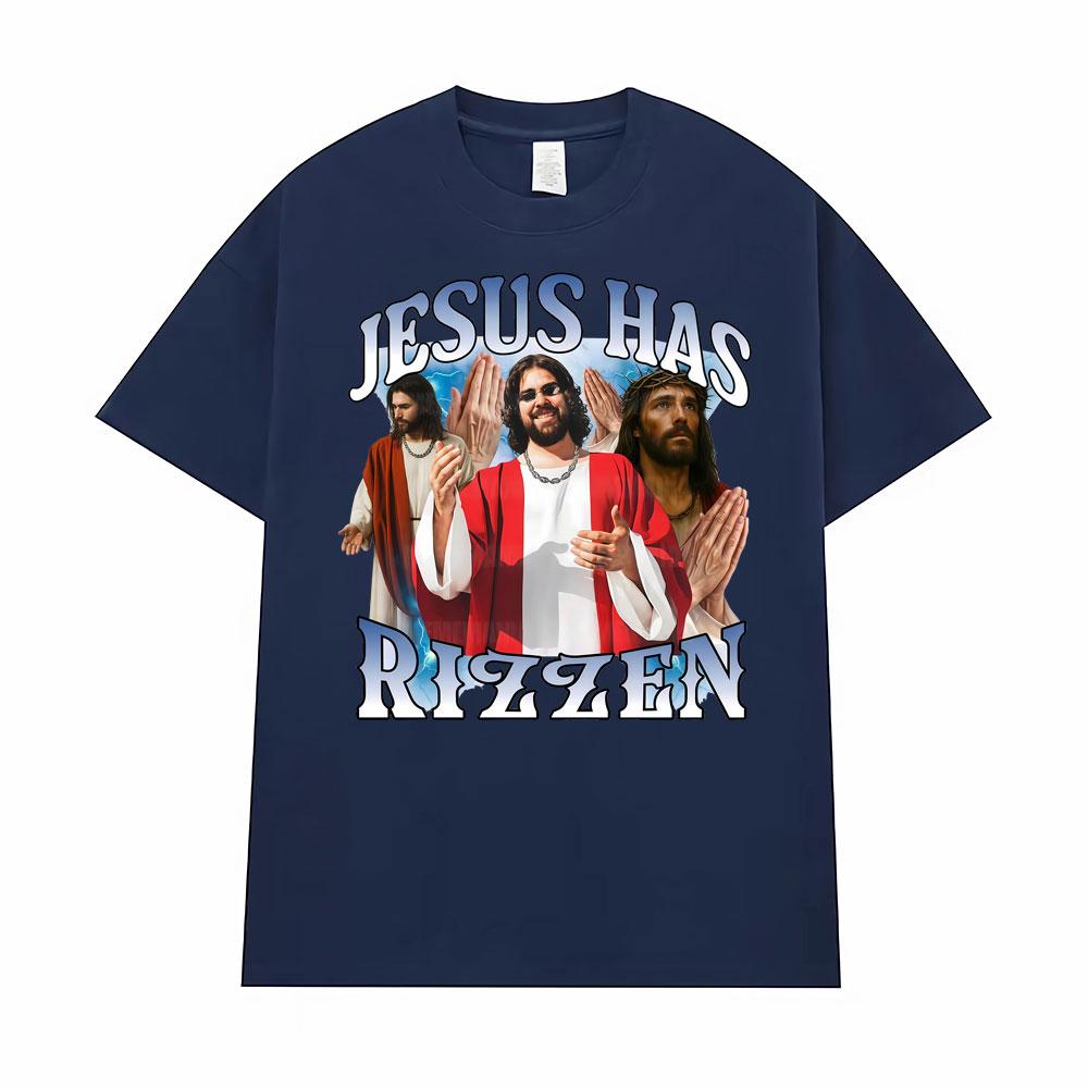 Jesus Has Rizzen Meme Funny Graphic T-Shirt for Men Women Hot Sale Summer Fashion 90s Vintage T Shirts High Quality Loose Tshirt