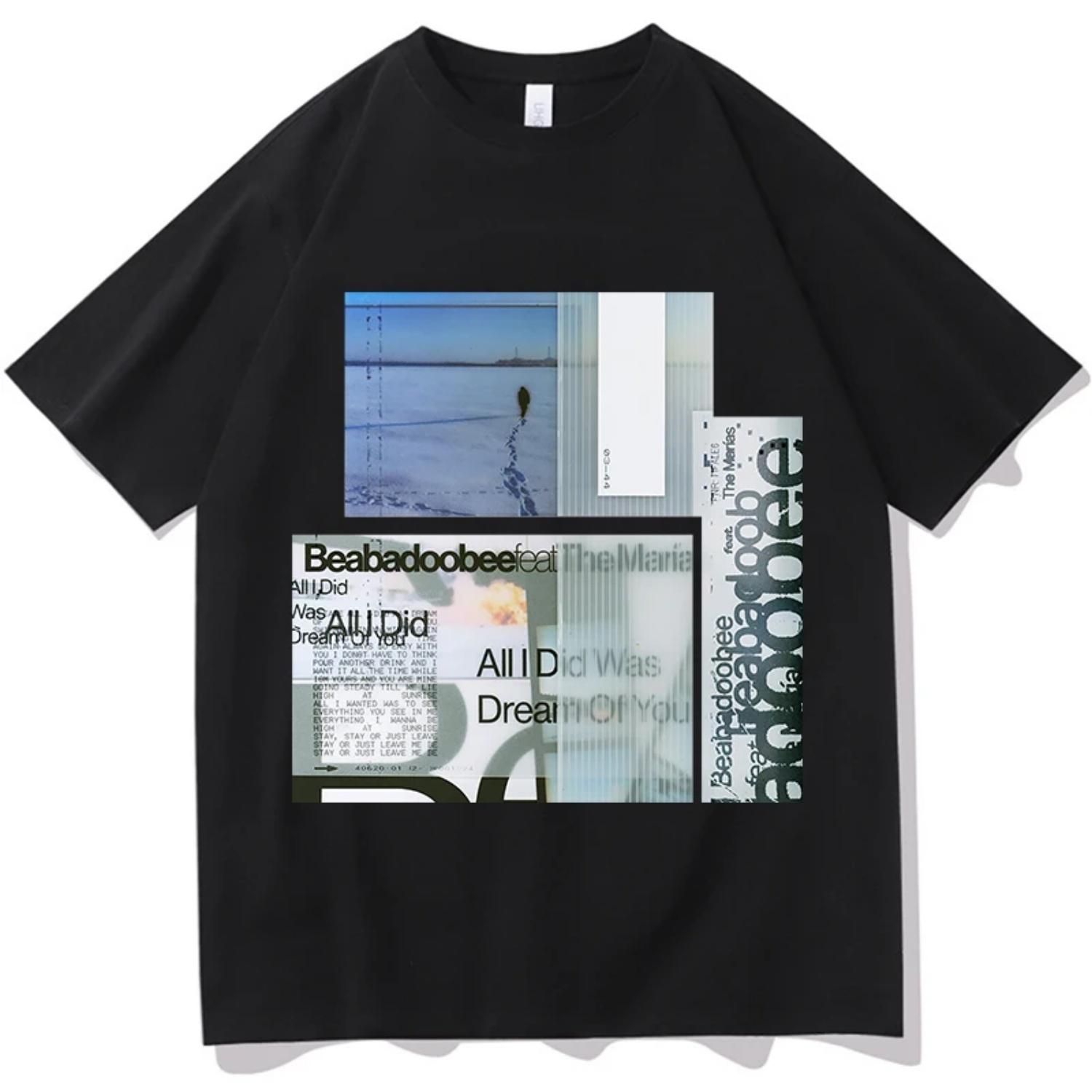 

Beabadoobee The Marías All I Did Was Dream of You T-shirts Men Women Summer Cotton Clothing Casual Fashion Short Sleeved Tee S