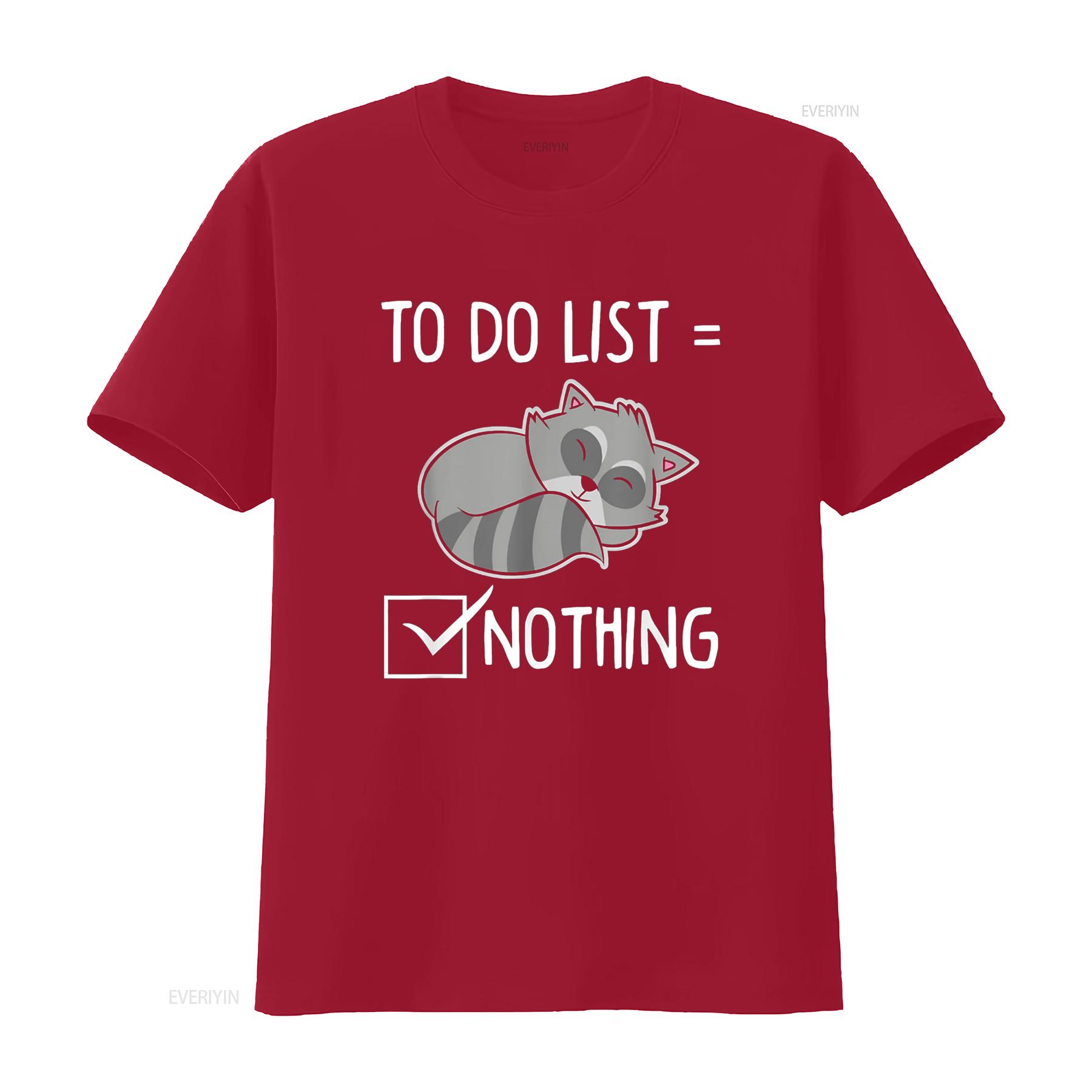 

Raccoon Tired Todo List Gar Not Lazy T Shirt vintage Washed fashion Top For Everyday Wear designer clothes Soft Comfortable S
