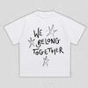 2026 Harry Styles We Belong Together Grafik T-Shirt Für Unisex Unisex Retro Popstar Streetwear Reines Baumwoll Atmungsaktives T-Shirt
