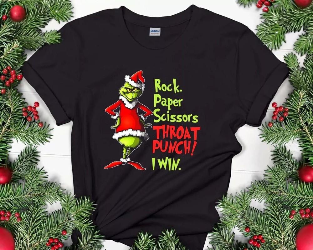 Grinch Rock Paper Scissors Throat Punch I Win Christmas Shirt Unisex T-Shirt XXL