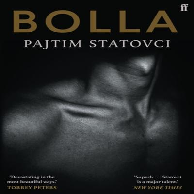 Bolla by Pajtim Statovci Paperback Book 9780571361342