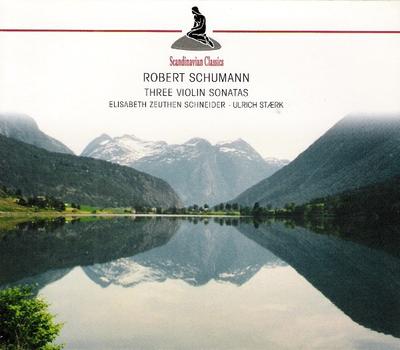 CD ROBERT SCHUMANN - ELISABETH ZEUTHEN - Three Violin Sonatas 220585205 Scandinavian Cl 2002 Europe Classical Used