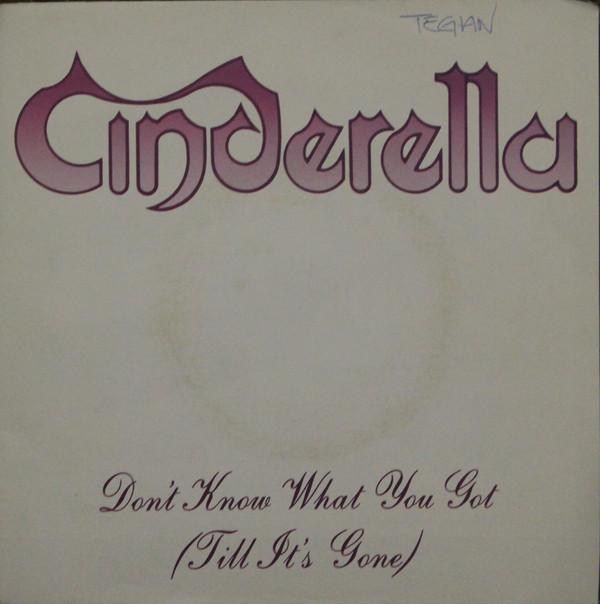 

7inch Record CINDERELLA Dont Know What You Got Till Its 8706447 MERCURY 1988 Canada Rock Used