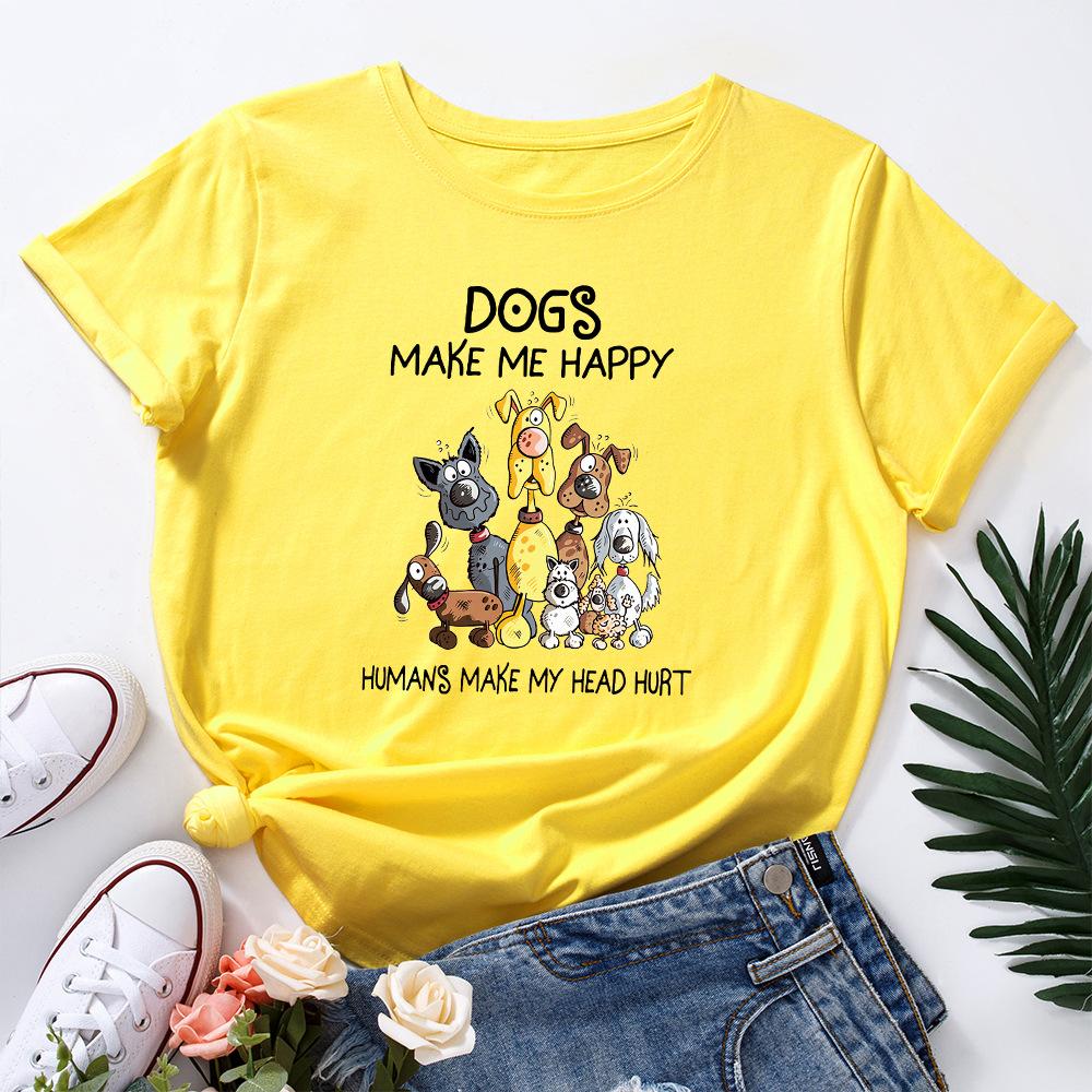 Dogs Make Me Happy Cotton T-Shirt Short Sleeve Round Neck Women 2d Print Tops