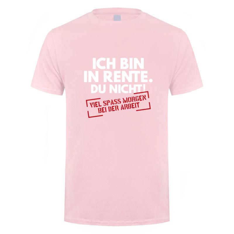 Ich Bin In Rente Du Nicht Rentner T Shirt Funny Pattern Print Tees Gift Dad Tee Top Casual Soft Unisex Cotton Tshirt Dy290