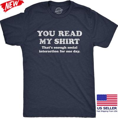 Neues Du Liest Mein Shirt T-Shirt Lustig Introvertiert Anti-Sozial Sarkastischer Humor T-Shirt Unisex T-Shirt