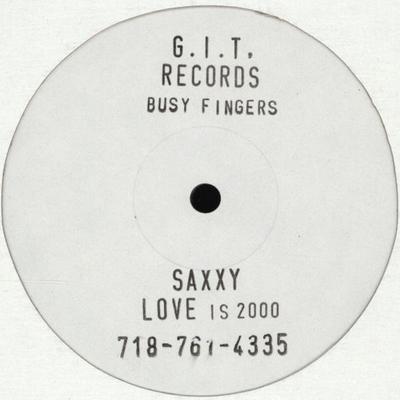 12inch Record BUSY FINGERS - Saxxy GIT002 GET IT TOGETHER 2000 US Dance & Electronica Used