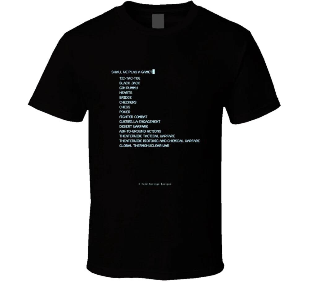 Shall We Play A Game? Global Thermonuclear War Game Funny Premium Gift T Shirt S