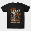 I'm Not Crazy I'm Special Quirky Sarcastic Self‑Talk Meme Unisex Cotton T‑Shirt