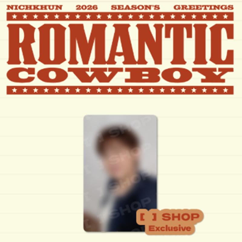 

[Предзаказ] NICHKHUN-2026 СЕЗОННЫЕ ПОЗДРАВЛЕНИЯ [РОМАНТИЧНЫЙ КОВБОЙ](Онлайн-преимущество) FANS SHOP