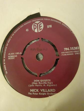 

7inch Record NICK VILLARD Don Quijote Don KeeHoTay 7N15382 Pye Records 1961 UK Latin Used