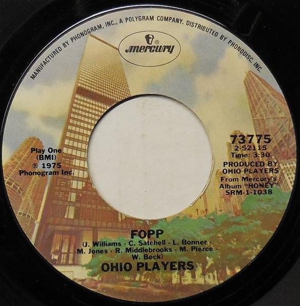 

7inch Record OHIO PLAYERS - Fopp 73775 Mercury 1975 US Soul/Funk Used