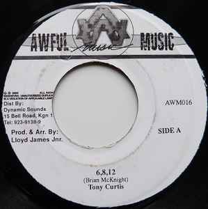 7inch Record TONY CURTIS - 6,8,12 AWM016 Awful Music 2000 Jamaica Reggae, Ska & Dub Used