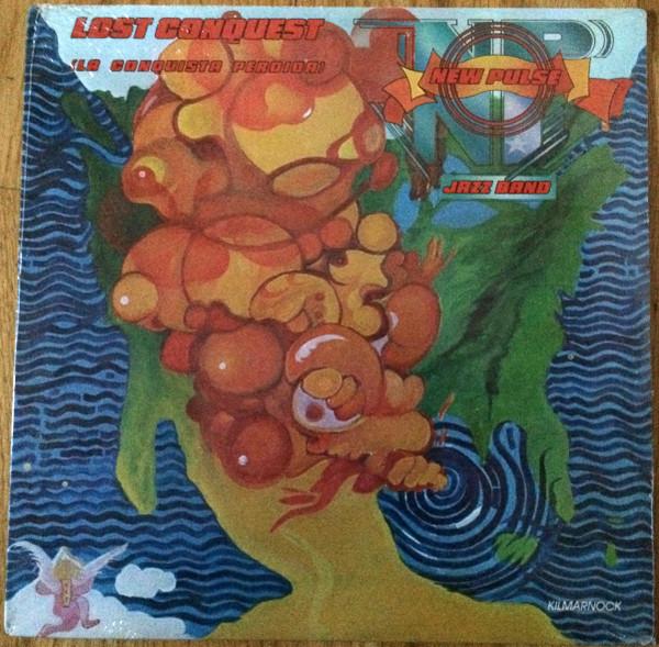 

LP Record NEW PULSE JAZZ BAND - Lost Conquest (La Conquista Perdida KIL8601 Kilmarnock 1986 US Jazz Used
