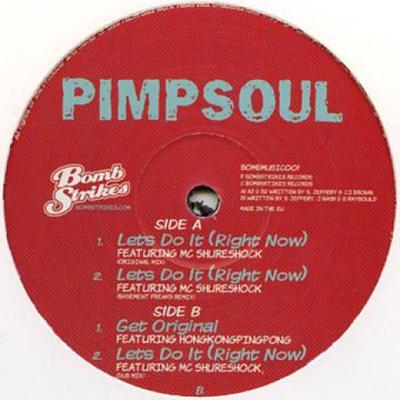 Płyta 12-calowa PIMP SOUL - Lets Do It (Już teraz) (wyczyn, Mc Su BOMBMUSIC001 Bomb Strikes 2011 UK Dance & Electronica