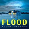 The Flood by Rachel Bennett Paperback Book 9780008333287