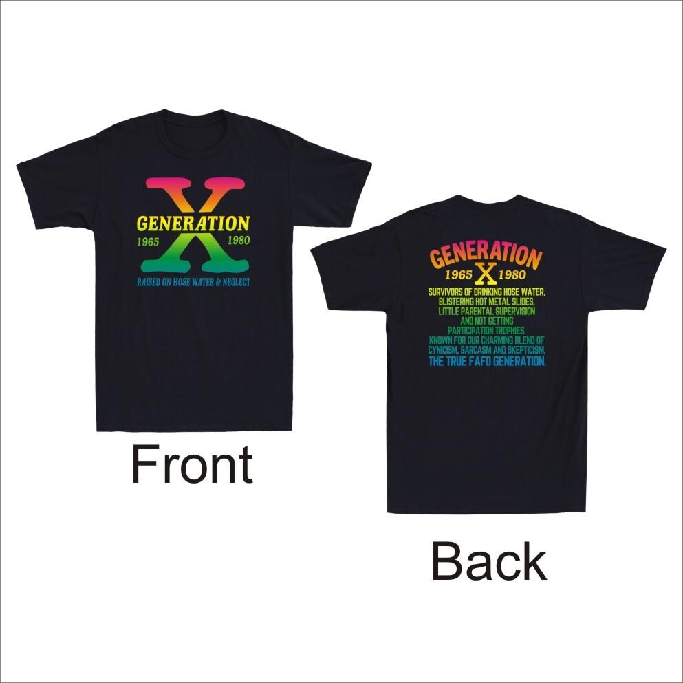 X Shirt X Raised on Hose Water and Neglect Colorful Men s T-Shirt M