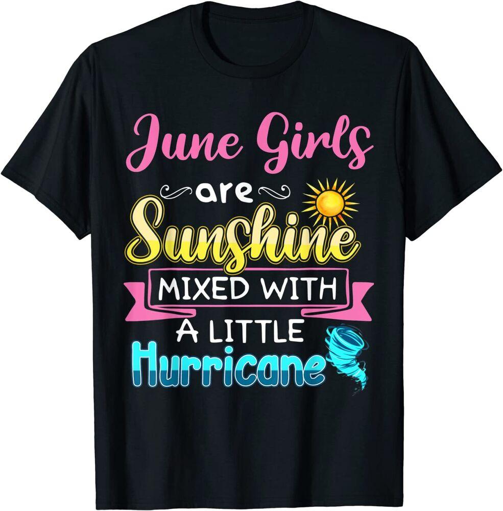 

Футболка унисекс June Girls Are Sunshine Mixed With Little Hurricane S