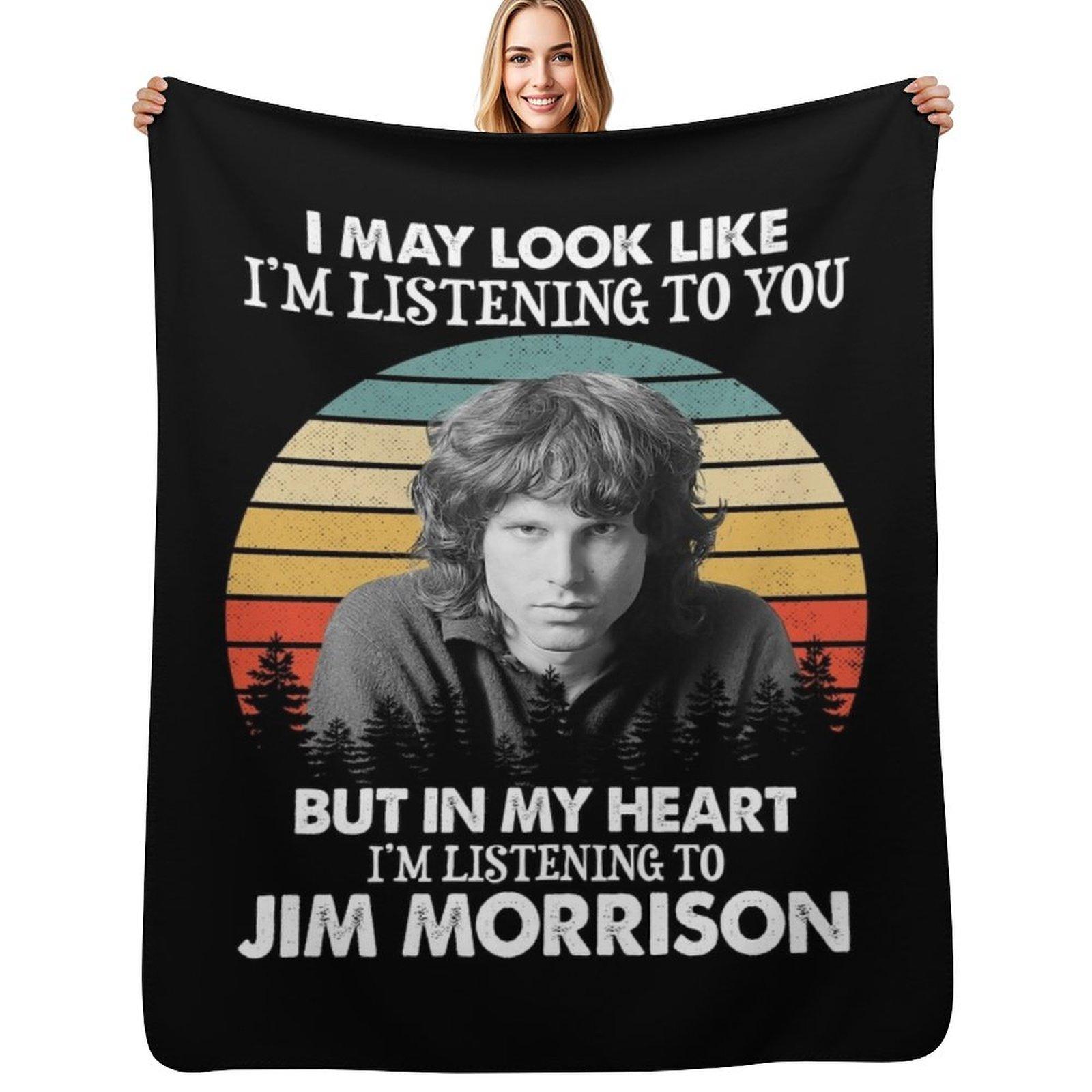 I May Look Like I m Listening To Jim Blues Morrison Vintage Throw Blanket Soft Plush Blanket as Housewarming Gift Size: 75*100cm, Weight: 230 GSM