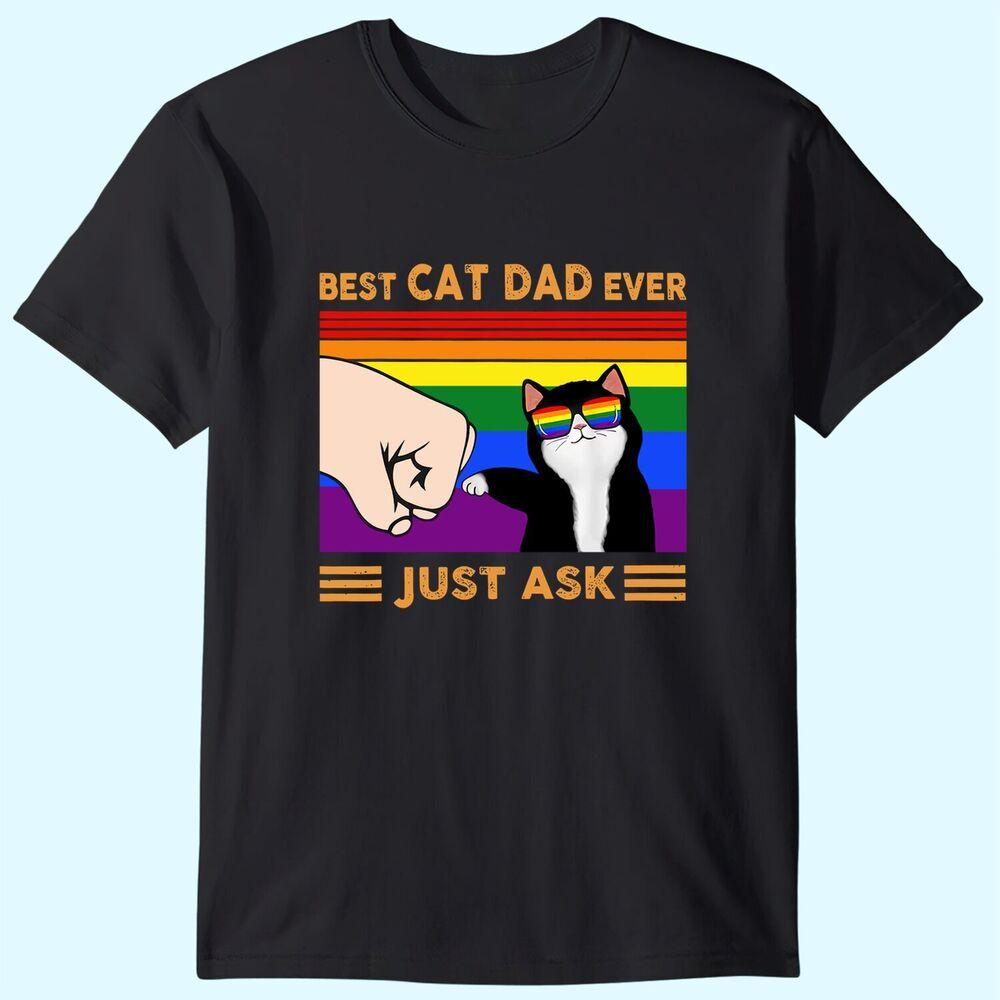 

Футболка унисекс Best Cat Dad Ever Just Ask