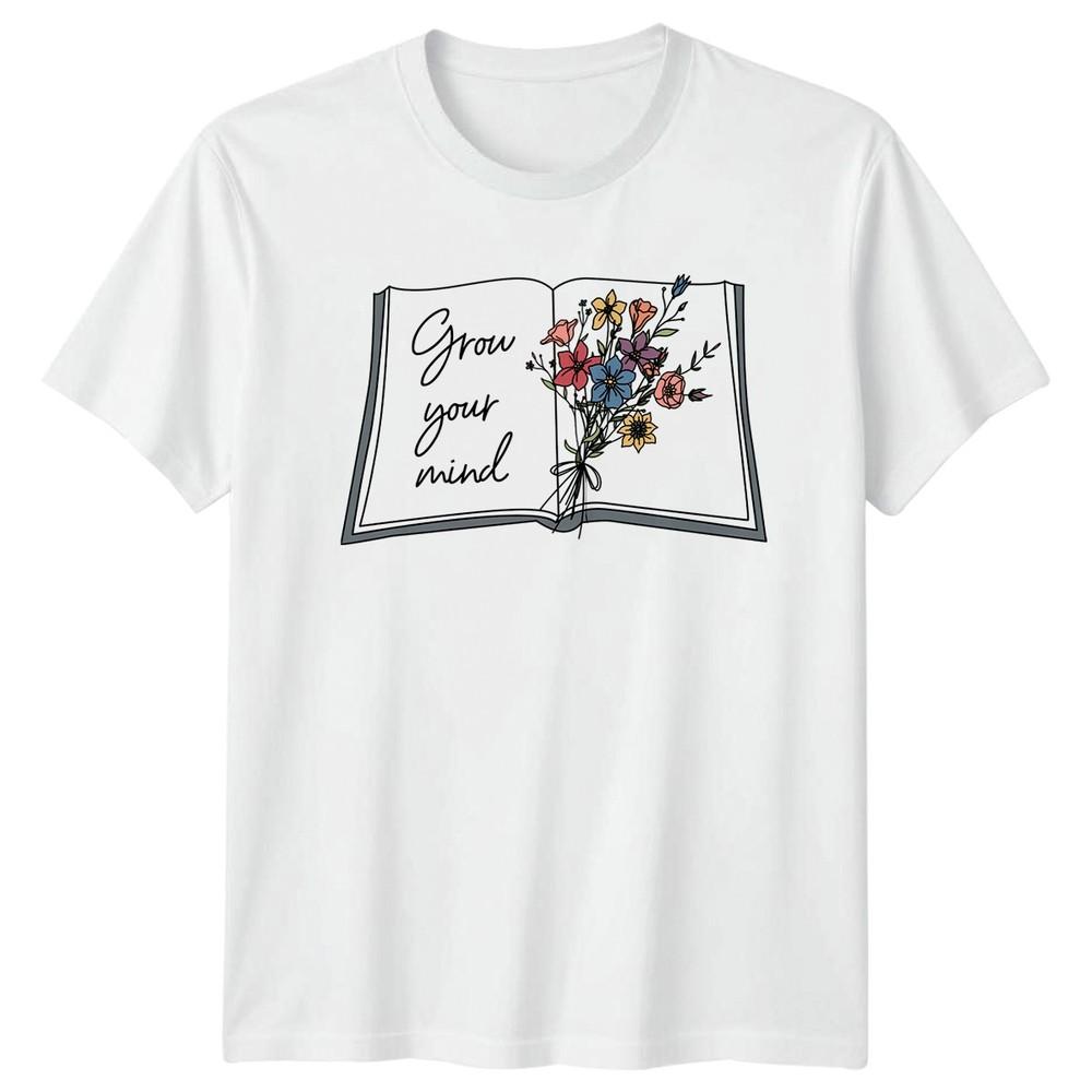 Grow Your Mind TShirt Book Lovers Personal Growth Birthday Gift For Him And Her S