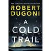 A Cold Trail (Tracy Crosswhite, 7) An Amazon Charts and Wall Street Journal bestseller.Tracy