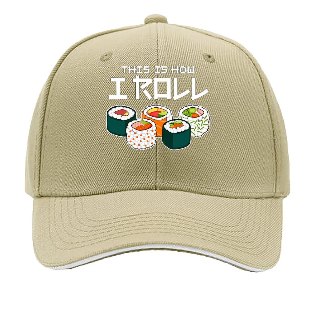 This Is How I Roll Sushi Japanese Food Sandwich Baseball Cap Unisex Women Sun Cap Outdoor Workouts Hat