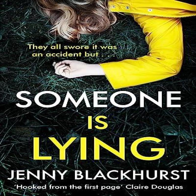 Someone Is Lying by Jenny Blackhurst Paperback Book 9781472253699