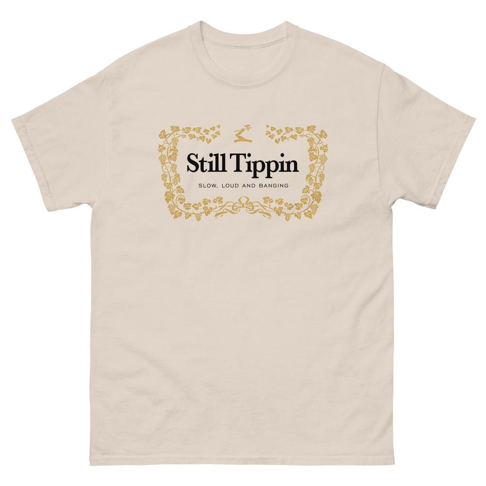 Still Tippin Tan Houston Screwston SLAB Texas Graphic T Shirt Unisex classic tee Unisex T-Shirt XXL
