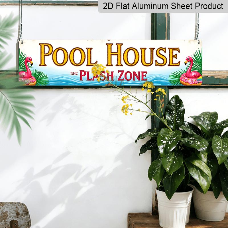 2D Flat, Vintage 'Pool House Plash Zone' Aluminium Decorative Sign - 15.7×3.94inch Country Pink Pool-Themed Decor Suitable for Farmhouse, Cafe