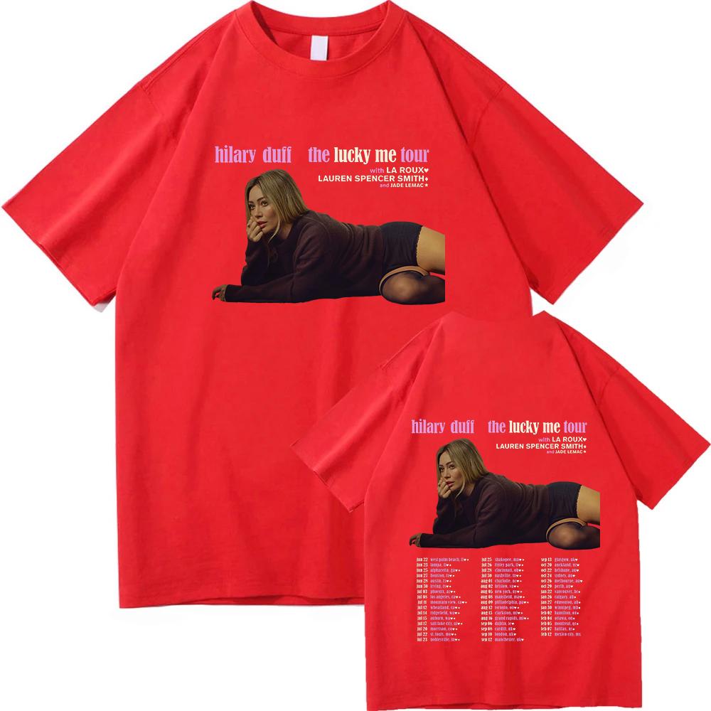 

Hilary Duff The Lucky Me Tour 2026 T-shirt Summer Cotton Short Sleeve Female Tshirts Singer Design Graphic Print Tees Women Top S