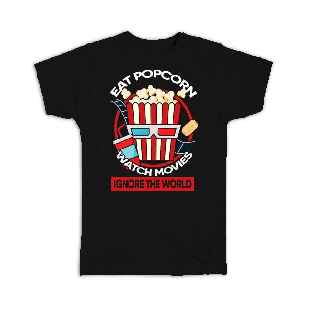 

Gift T-Shirt : For Popcorn Lover Eater Watch Movies Sarcastic Humor National Day M
