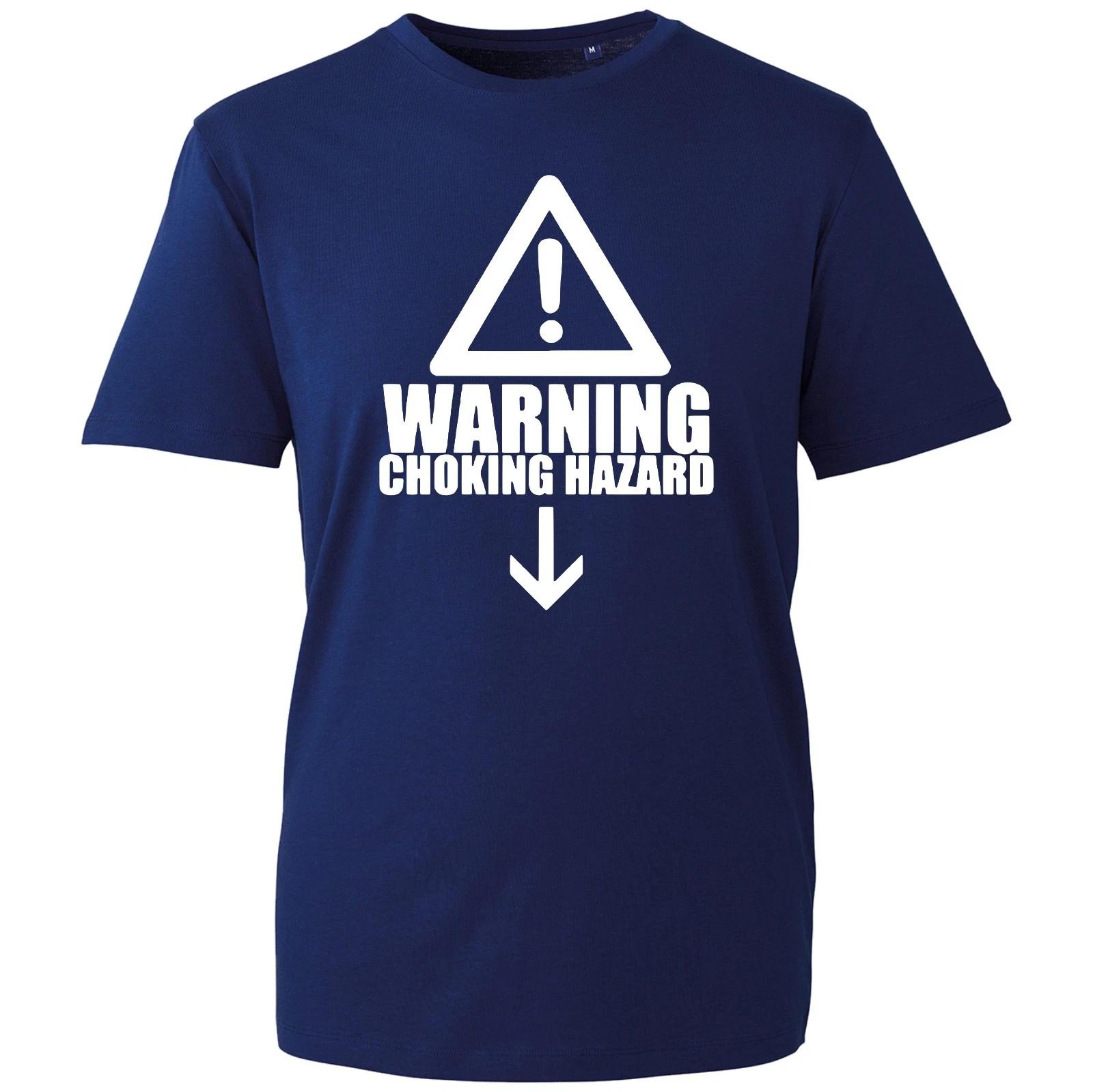 Warning Choking Hazard Novelty Funny Mens Adults Rude Joke Unisex Gift T-Shirt S