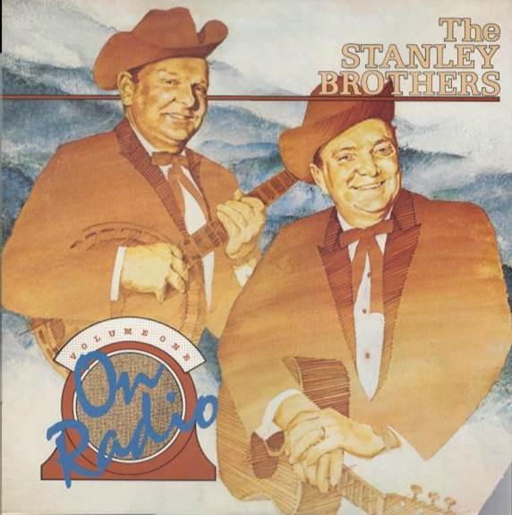 

LP Record STANLEY BROTHERS On Radio Volume One COUNTRY780 County Records 1983 US CountryFolk Used