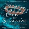 Lady of Shadows by Melissa K. Roehrich Paperback Book 9780008719388