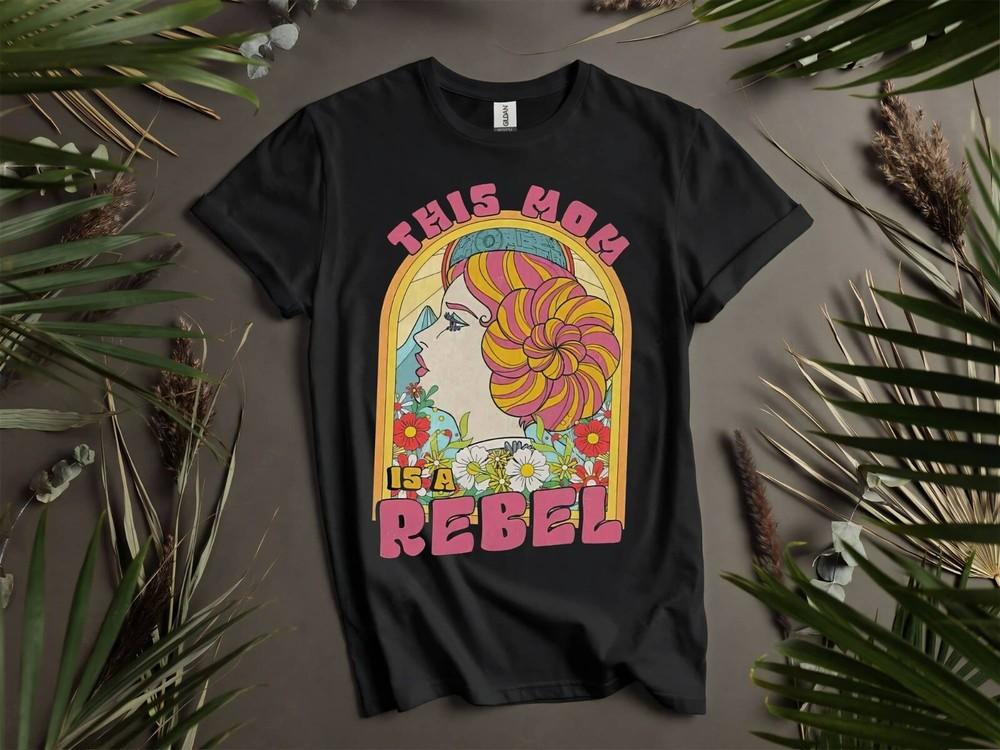 

Leia Princess This Mom Is a Rebel T-shirt T shirt Men Women Unisex Tshirt K530 S