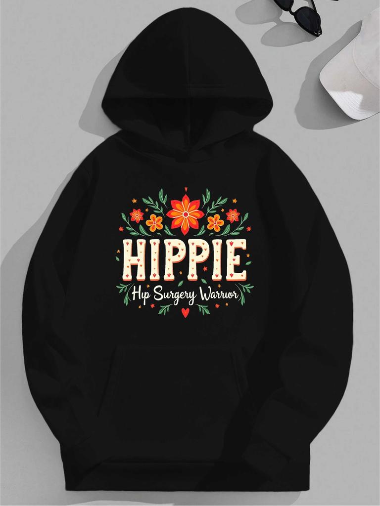 Flowers Hippie Floral Hip Surgery Warrior Unisex Hoodies Recovery Encouragement Health