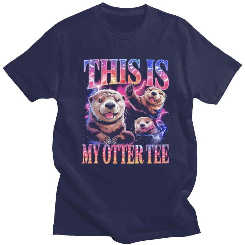 Funny Otter Meme Design TShirt 100 Cotton Tee Tops Summer Round Neck Humor Animal Tshirts Fashion ShortSleeve Clothes