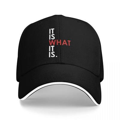 It Is What It Is Breathable Design Cap FeUnisex Baseball Cap Baseball Cap Unisex