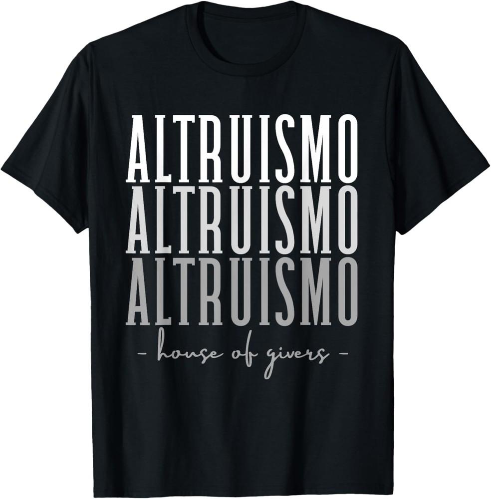 ALTRUISMO House of Givers T-Shirt Unisex T-Shirt XXL