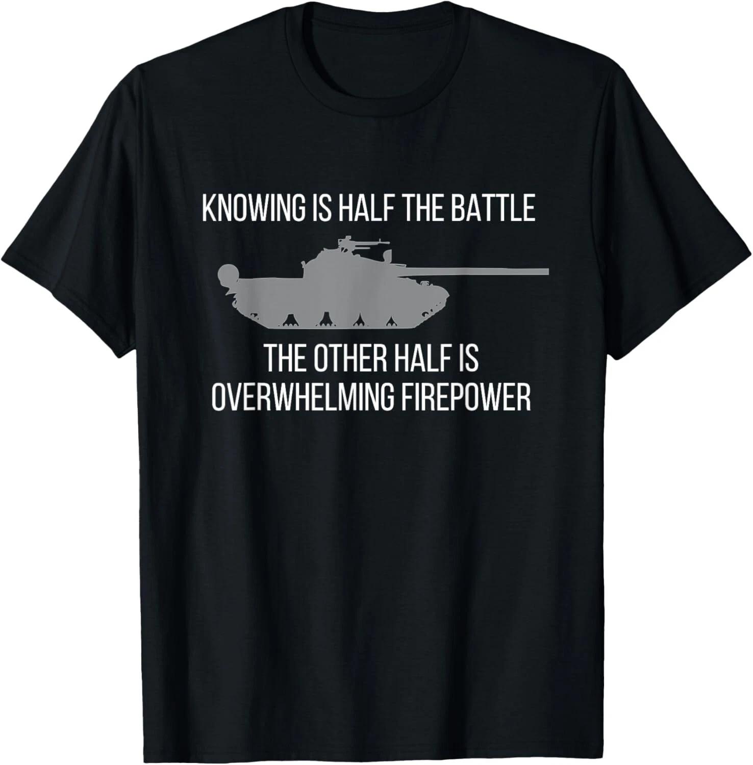 Knowing Is Half The Battle tee shirts Gift Unisex T-Shirt 4XL