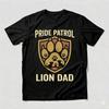 Pride Patrol Lion Dad Shirt Fathers Day Gift For Protective Dad