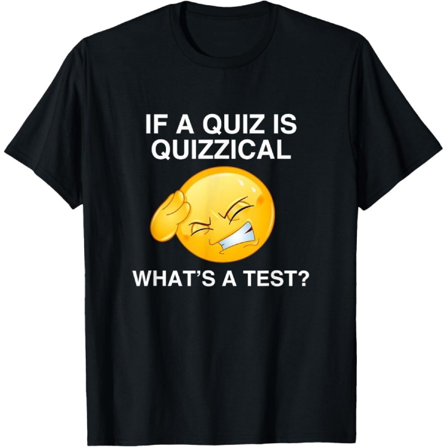 dongdongo If A Quiz is Quizzical Funny Unhinged Gen Z Brainrot Meme T-Shirt XXXXXL разноцветный