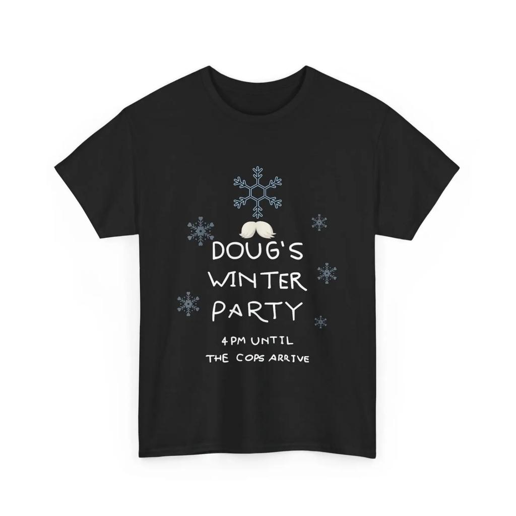Doug's Winter Party T Shirt February 15 2025