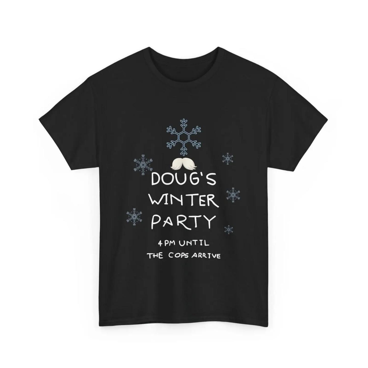 Doug s Winter Party T Shirt February 15 2025 S