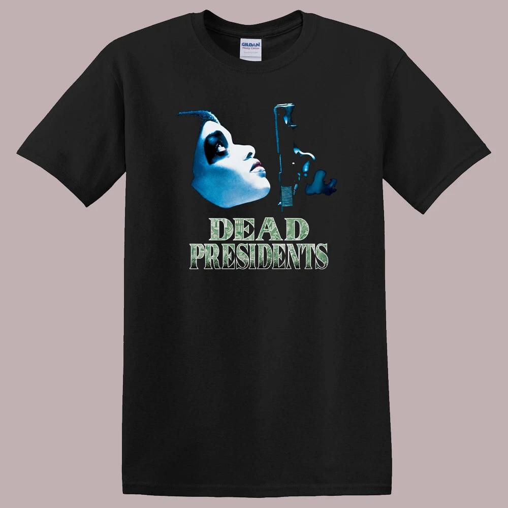 Dead Presidents Gangster Retro Movie Black T-Shirt Tee Top Unisex 2XL