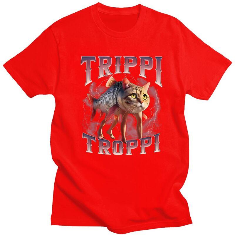 Male Trippi Troppi Italian Brainrot Cat Fish T Shirts 100 Cotton Tshirt Fashion Casual Design Graphic Tees Shirt S